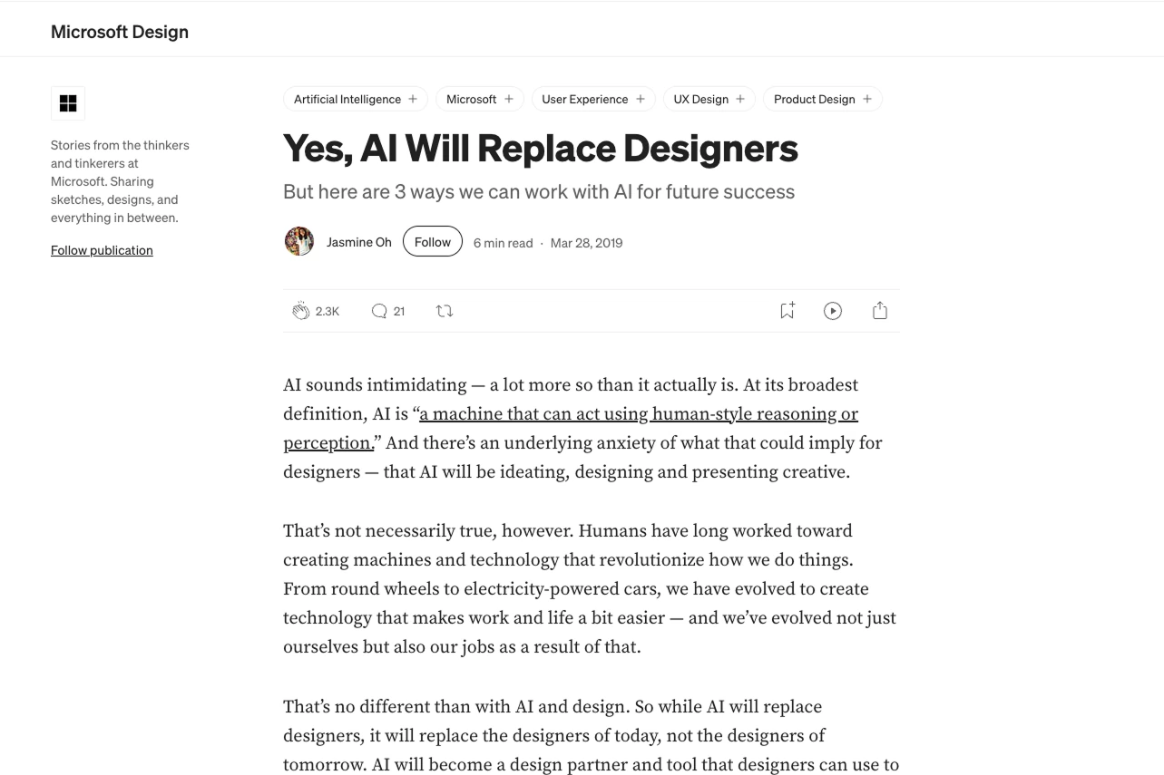 The article Yes, AI Will Replace Designers on the Microsoft Design blog, subtitled But here are 3 ways we can work with AI for future success